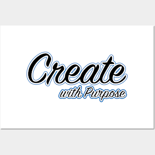 Create with Purpose Posters and Art